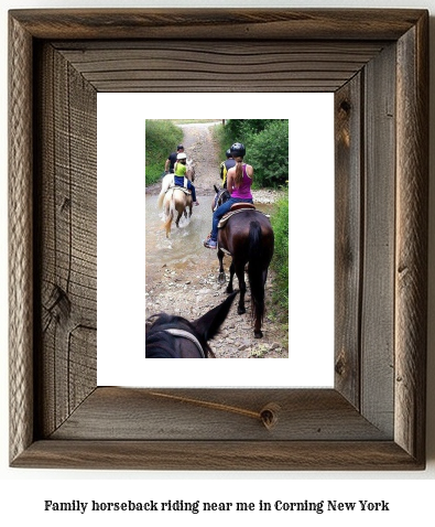 family horseback riding near me in Corning, New York